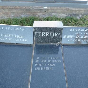 FERREIRA Gert Rademeyer 1909-2003 & Dorothea Catherina RAHL 1907-1991
