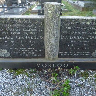 VOSLOO Petrus Gerhardus 1896-1974 & Eva Louisa Johanna FERREIRA 1901-1974