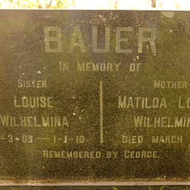 BAUER Matilda Louise Wilhelmina  -1910 :: BAUER Louise Wilhelmina 1909-1910