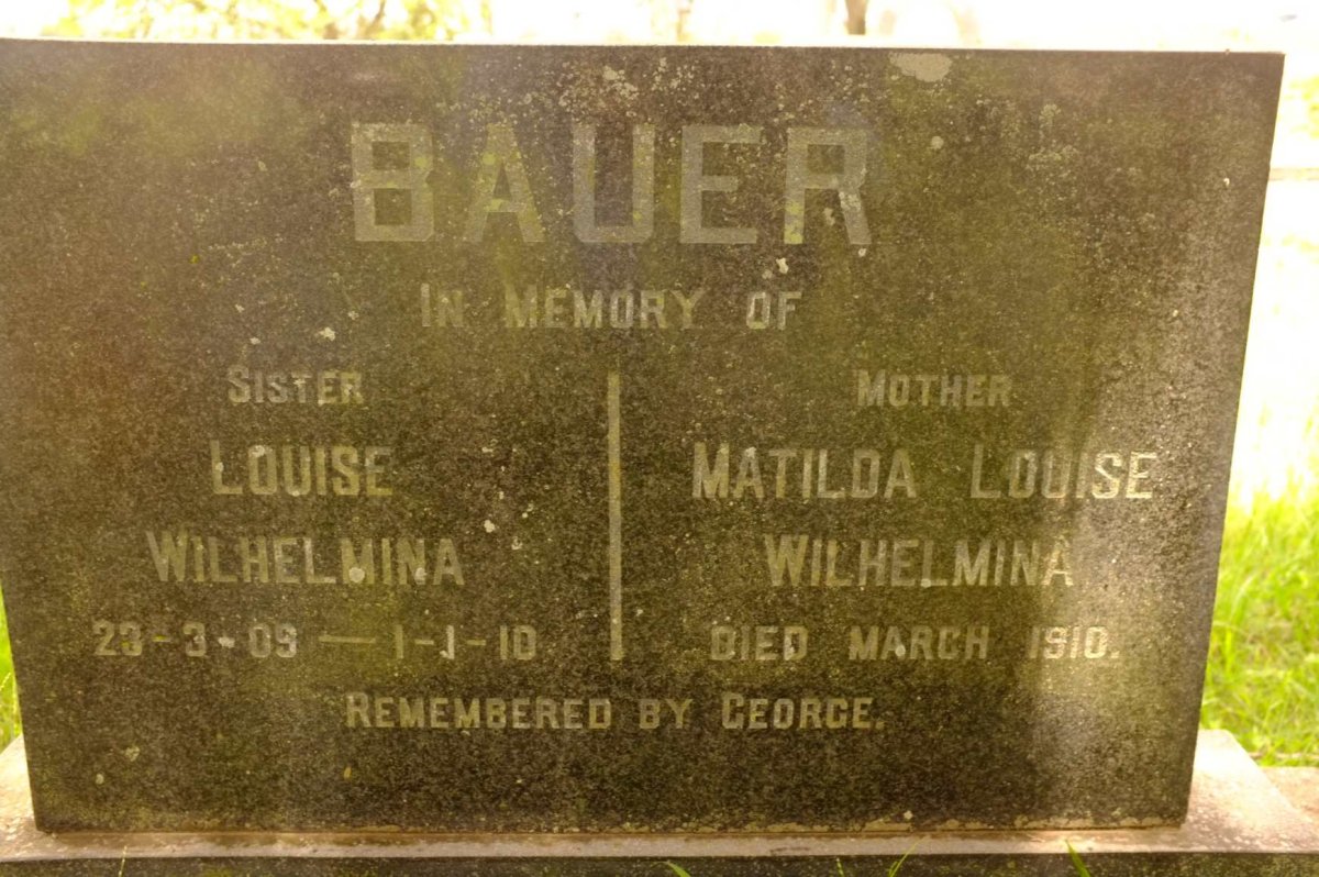 BAUER Matilda Louise Wilhelmina  -1910 :: BAUER Louise Wilhelmina 1909-1910