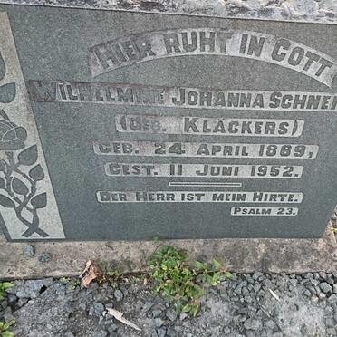 SCHNEIDER Wilhelmine Johanna nee KLACKERS 1869-1952