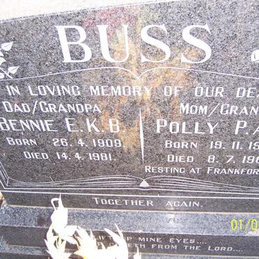 BUSS Bennie E.K.B. 1909-1981 &amp; Polly P.A.A. 1909-1967