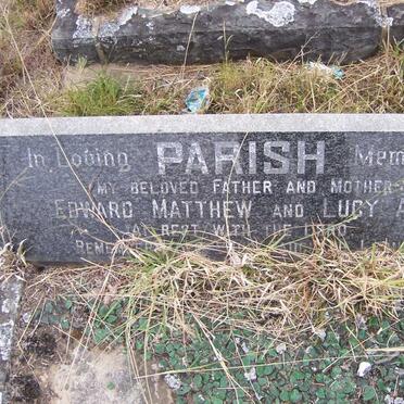 PARISH Edward Matthew &amp; Lucy Ann