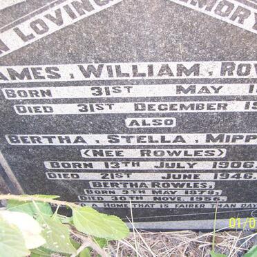 ROWLES James William 1876-1941 :: ROWLES Bertha 1878-1956 :: MIPPING Bertha Stella nee ROWLES 1906-1946