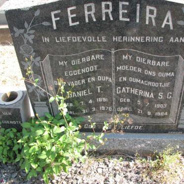 FERREIRA Daniel T. 1891-1970 &amp; Catherina S.C. 1903-1984