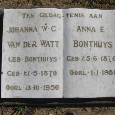 WATT Johanna W.C., van der nee BONTHUYS 1870-1950 :: BONTHUYS Anna E. 1876-1951