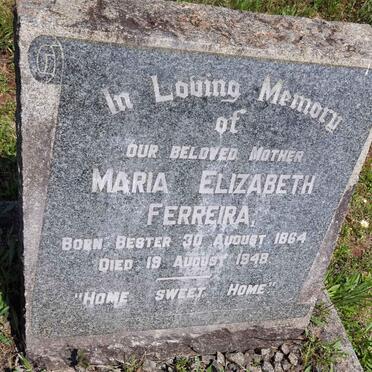 FERREIRA Maria Elizabeth nee BESTER 1864-1948