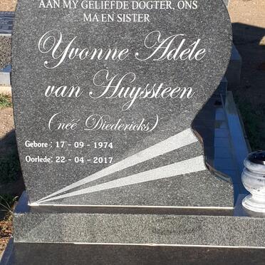 HUYSSTEEN Yvonne Adéle, van nee DIEDERICKS 1974-2017