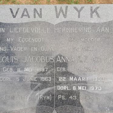 WYK Louis Jacobus, van 1897-1963 &amp; Anna E.F. V.D. WALT 1903-1973