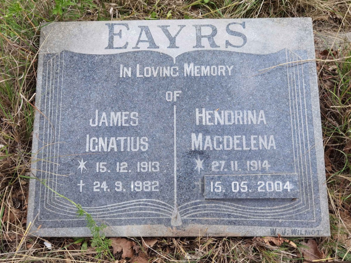 EAYRS James Ignatius 1913-1982 &amp; Hendrina Magdelena 1914-2004