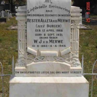 MERWE W.J., v.d. 1863-1946 &amp; Hester Alleta BURGER 1868-1931
