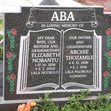 ABA Archie Thozamile 1938-2010 &amp; Elizabeth Nobantu 1938-2006