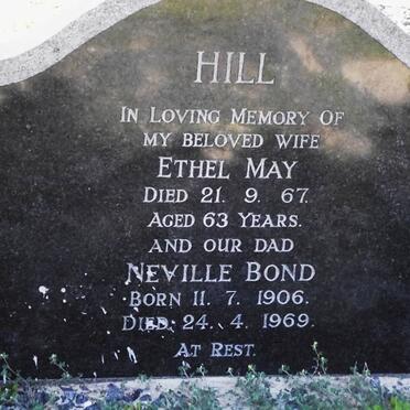 HILL Ethel May -1967 &amp; Neville Bond 1906-1969