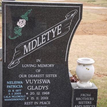MDLETYE Vuyiswa Gladys 1968-2001 :: MDLETYE Neliswa Patricia 1977-2009