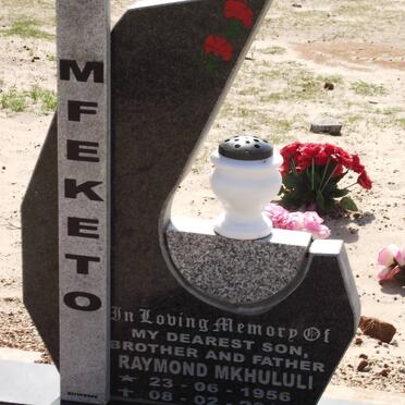 MFEKETO Raymond Mkhululi 1956-2011