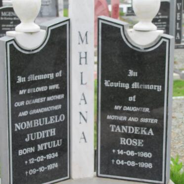 MHLANA Nombulelo Judith nee MTULU 1934-1974 :: MHLANA Tandeka Rose 1960-1996