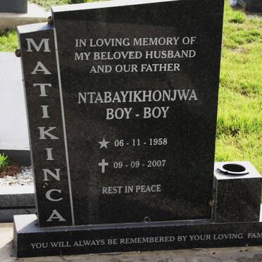 MATIKINCA Ntabayikhonjwa Boy-Boy 1958-2007