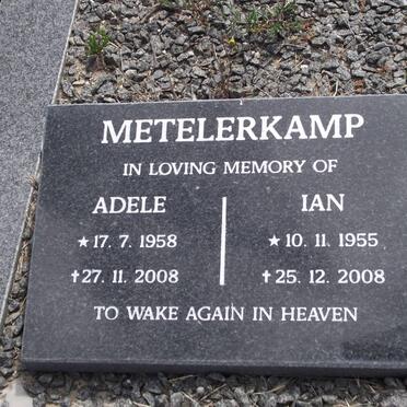 METELERKAMP Ian 1955-2008 &amp; Adele 1958-2008
