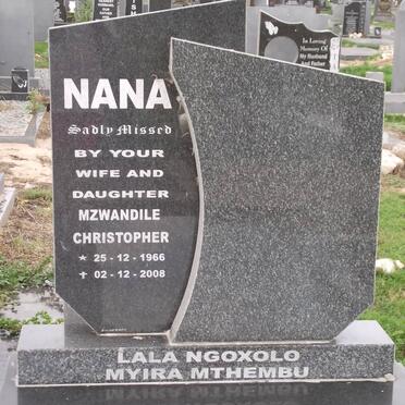 NANA Mzwandile Christopher 1966-2008