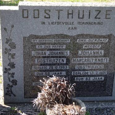 OOSTHUIZEN Johan Johannes -1963 :: KNOTT Johanna Margaret formerly OOSTHUIZEN -1991