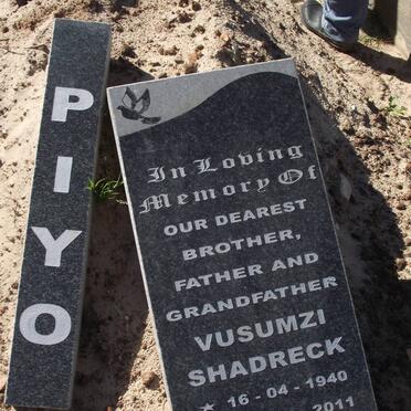 PIYO Vusumzi Shadreck 1940-2011