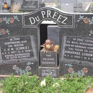 PREEZ Johannes Lodewikus, du 1930-1985 &amp; C.H.M. 1937-2009