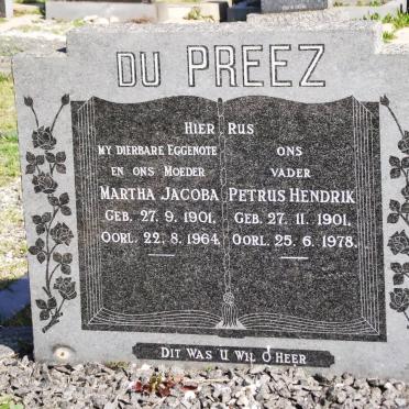 PREEZ Martha Jacoba, du 1901-1964 &amp; Petrus Hendrik 1901-1978