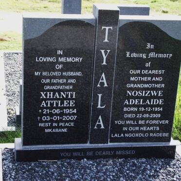 TYALA Xhanti Attlee 1954-2007 &amp; Nosizwe Adelaid 1954-2009