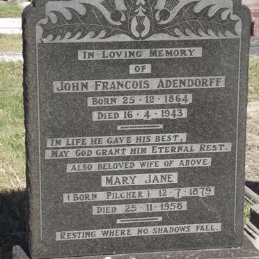ADENDORFF John Francois 1864-1943 &amp; Mary Jane PILCHER 1879-1958