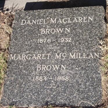 BROWN Daniel Maclaren 1876-1932 &amp; Margaret Mc Millan 1884-1958