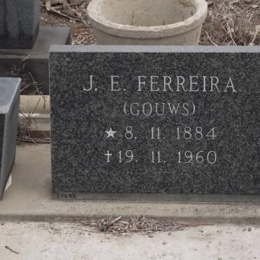FERREIRA J.E. nee GOUWS 1884-1960