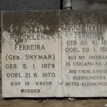 FERREIRA Gerrit Marthinus 1871-1957 &amp; Catharina Magdelena SNYMAN 1879-1970