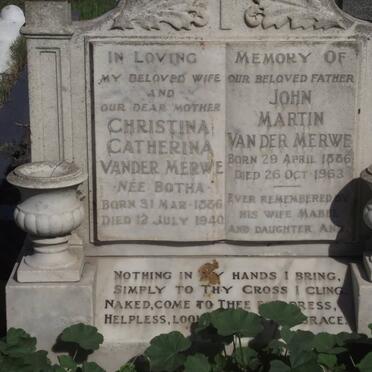 MERWE Christina Catharina, van der BOTHA 1886-1940 &amp; John Martin 1886-1963