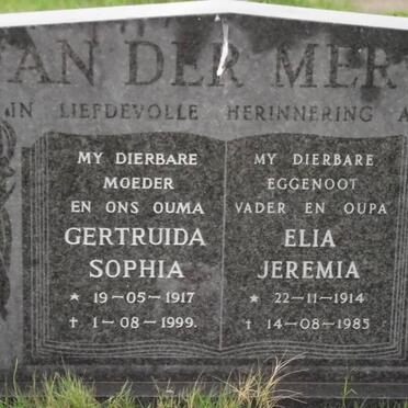 MERWE Elia Jeremia, van der 1914-1985 &amp; Gertruida Sophia 1917-1999