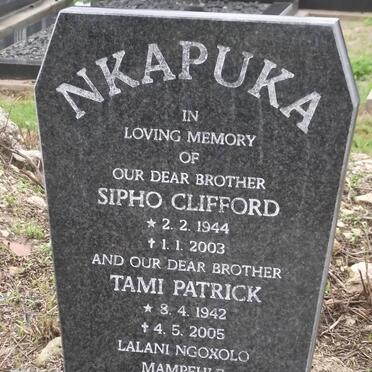 NKAPUKA Sipho Clifford 1944-2003 :: NKAPUKA Tami Patrick 1942-2005