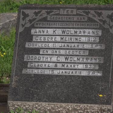 WOLMARANS Anna K. nee MEIRING 1912-1943 :: WOLMARANS Dorothy C. 1933-1947
