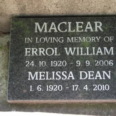 MACLEAR Errol William 1920-2006 &amp; Melissa Dean 1920-2010