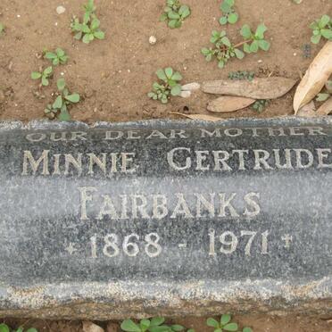 FAIRBANKS Minnie Gertrude 1868-1971