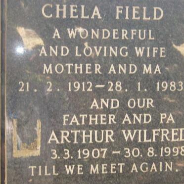FIELD Arthur Wilfred 1907-1998 &amp; Chela 1912-1983 