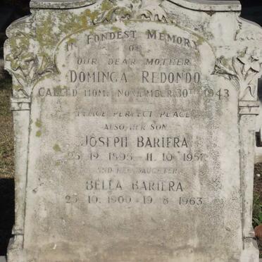 BARIERA Dominga Redondo -1943 :: BARIERA Joseph 1895-1957 :: BARIERA Bella 1900-1963