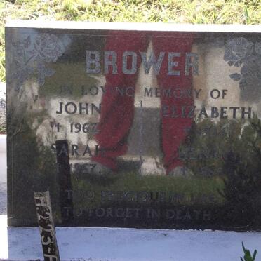 BROWER John -1967 :: BROWER Sarah -1967 :: BROWER Elizabeth -1924 :: BROWER Henry -1965