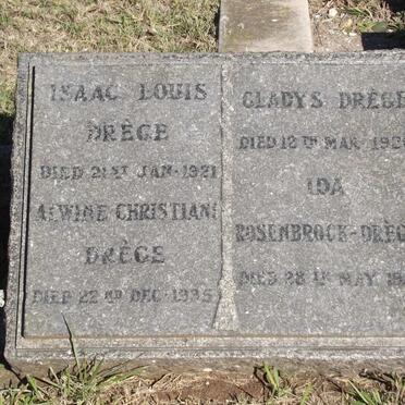 DREGE Isaac Louis -1921 :: DREGE Alwine Christiani 1935 :: DREGE Gladys 1926 :: ROSENBROCK-DREGE Ida  -1943