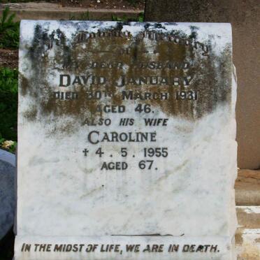 JANUARY David -1931 &amp; Caroline -1955