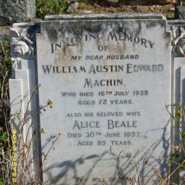 MACHIN William Austin Edward -1939 &amp; Alice Beale -1952