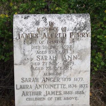 PERRY James Alfred -1898 &amp; Sarah Ann -1939 :: PERRY Sarah Anger 1875-1877 :: PERRY Laura Antoinette 1874-1877
