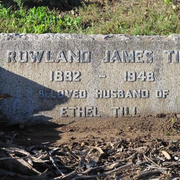 TILL Rowland James 1882-1948 :: TILL Ethel 1884-1965 :: TILL Ray 1904-1970