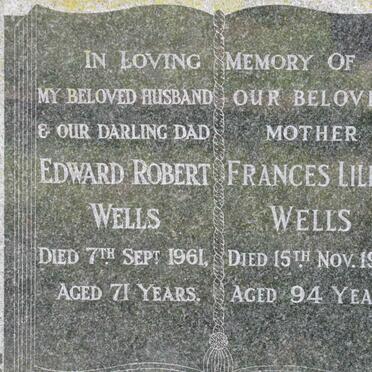 WELLS Edward Robert -1961 &amp; Frances Lilian -1988