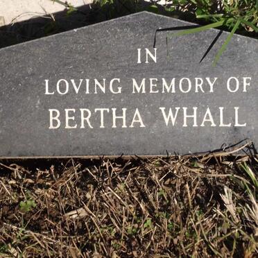 WHALL Bertha