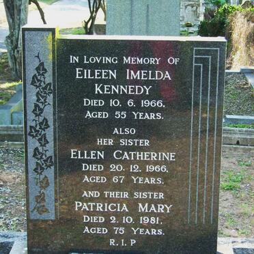 KENNEDY Patricia Mary -1981 :: KENNEDY Ellen Catherine -1966 :: KENNEDY Eileen Imelda -1966 