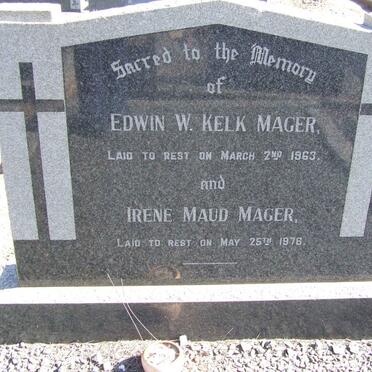 MAGER Edwin W. Kelk -1963 &amp; Irene Maud -1976